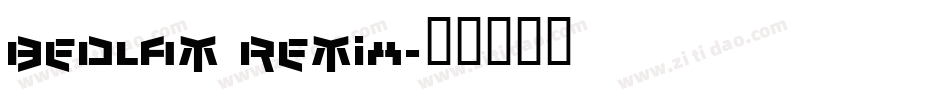 Bedlam Remix字体转换